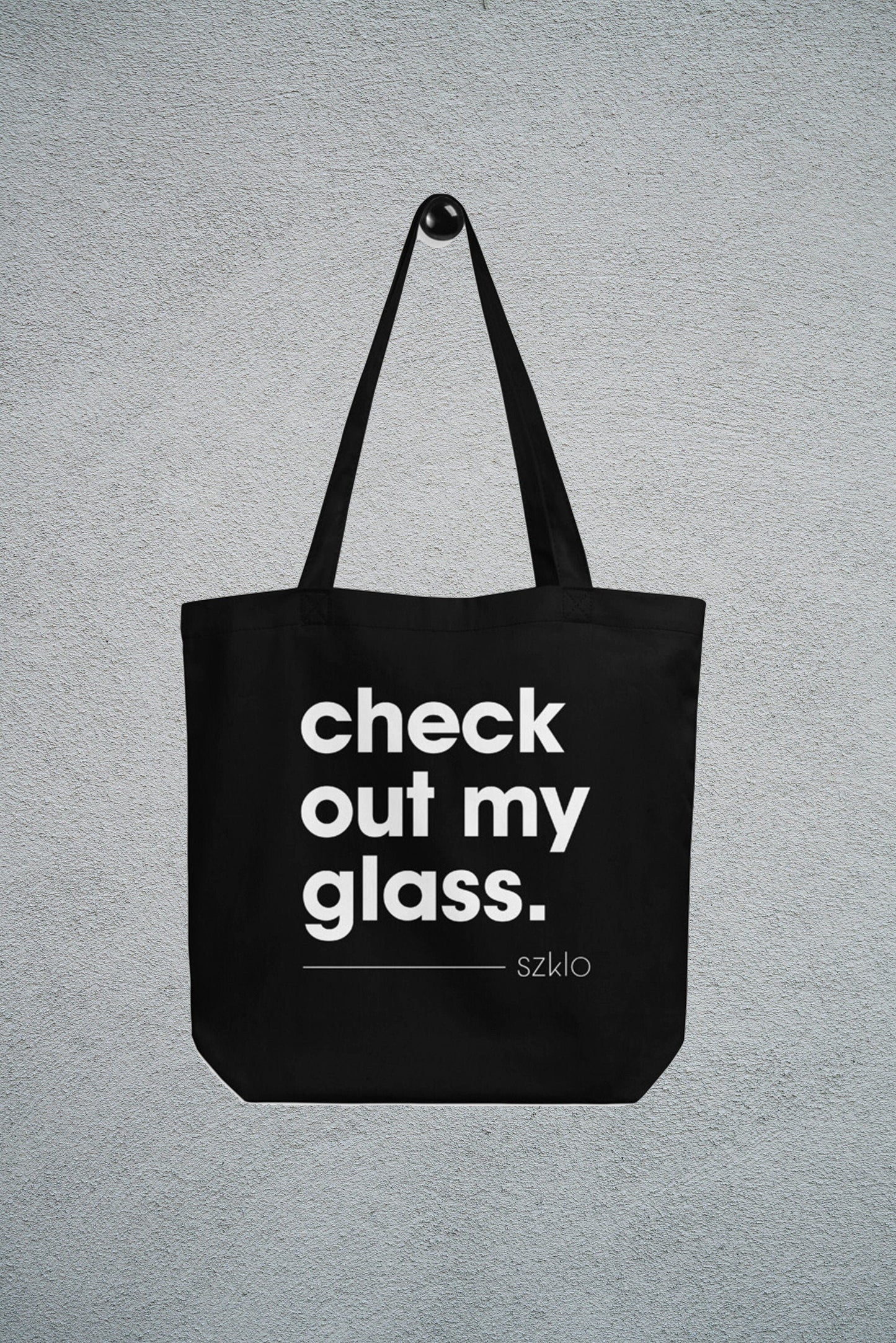 Tote Bag - Check Out My Glass - Szklo Glass Slogan - Glass Artist Hobbyist Enthusiast